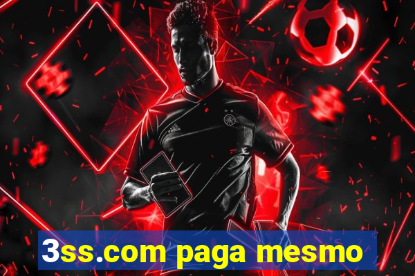 3ss.com paga mesmo